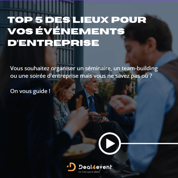 Top 5 des lieux évènementiels